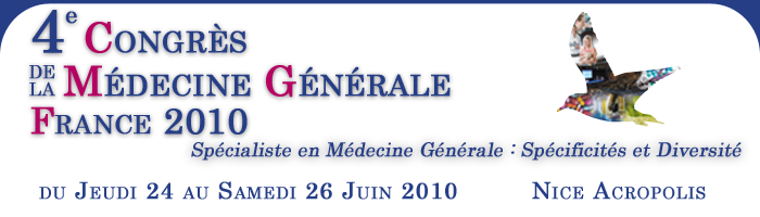 4e Congr&egrave;s de la M&eacute;decine G&eacute;n&eacute;ral France 2010